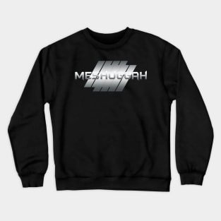 Metallic Illustration meshuggah Crewneck Sweatshirt